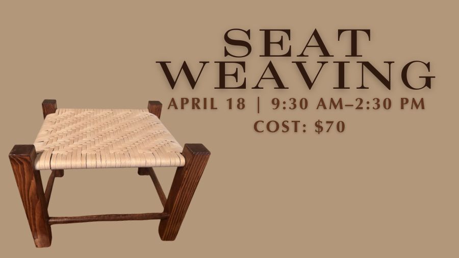 Seat Weaving Workshop